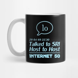 Internet 50 - talked to SRI, Host to host 29 Oct 69 - light blue Mug